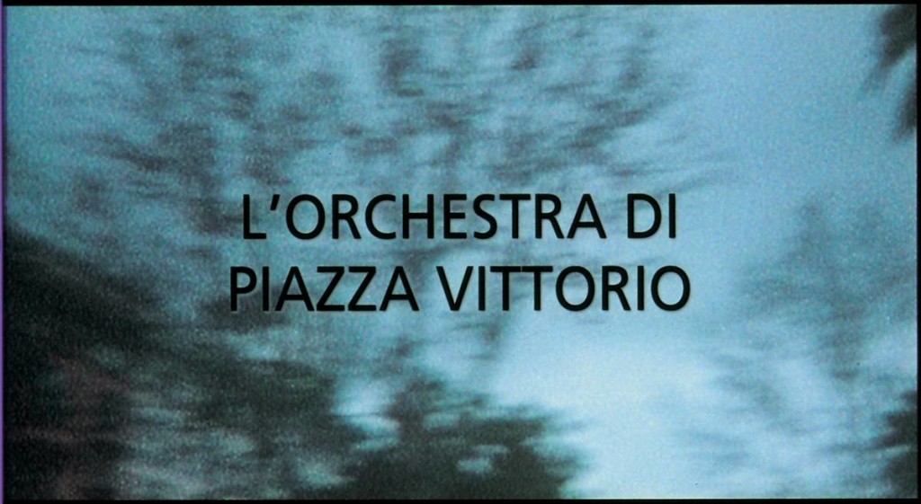 L’orchestra di piazza Vittorio